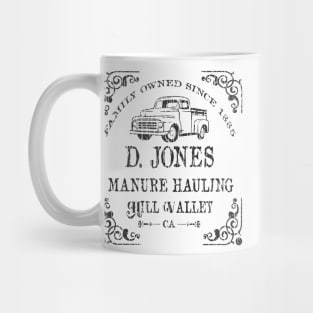 D Jones Manure Hauling Mug